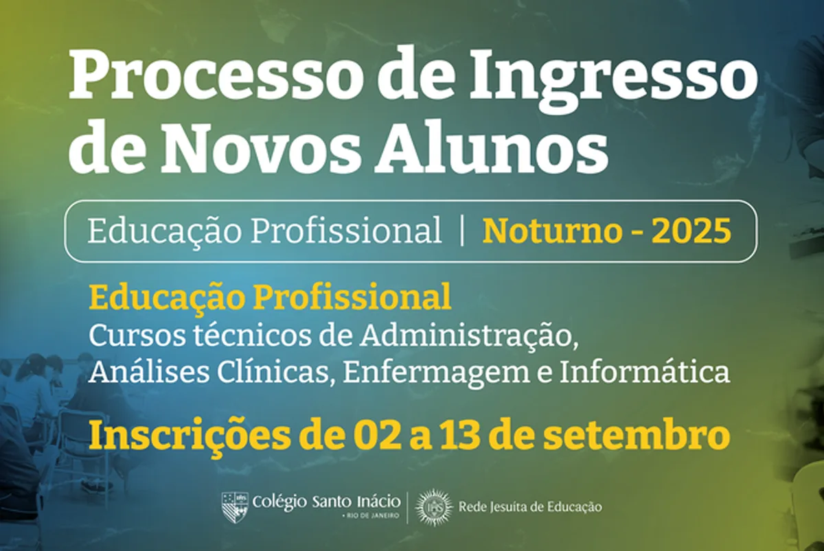 Colégio Santo Inácio Abre Mais De 250 Vagas Em Cursos Técnicos Gratuitos Em Botafogo RJ