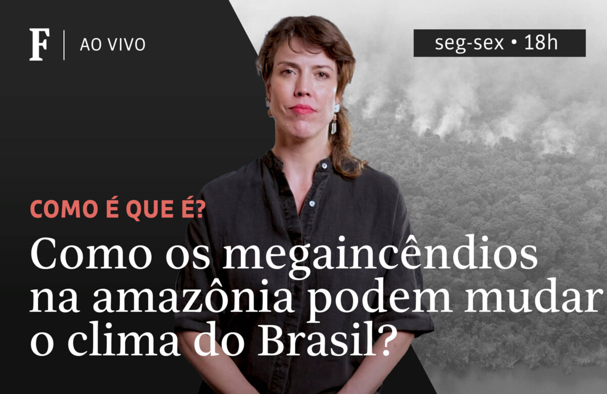 Como os megaincêndios na amazônia podem mudar o clima do Brasil? - 23/09/2024 - Tv Folha