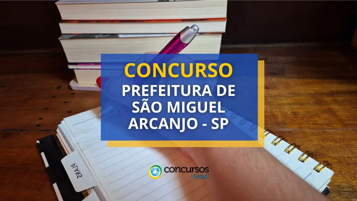 Concurso Prefeitura de São Miguel Arcanjo