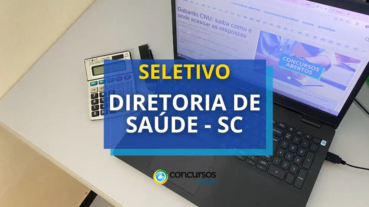 Diretoria de Saúde – SC abre vagas; R$ 11,5 mil por mês