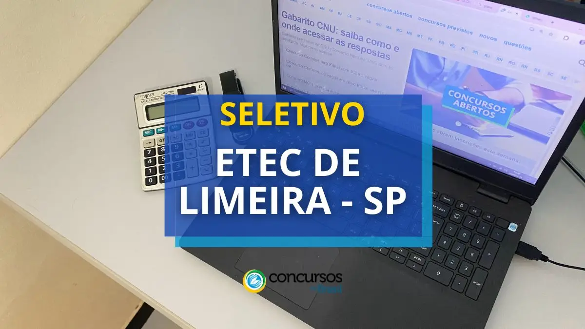 ETEC de Limeira – SP abre edital de processo seletivo