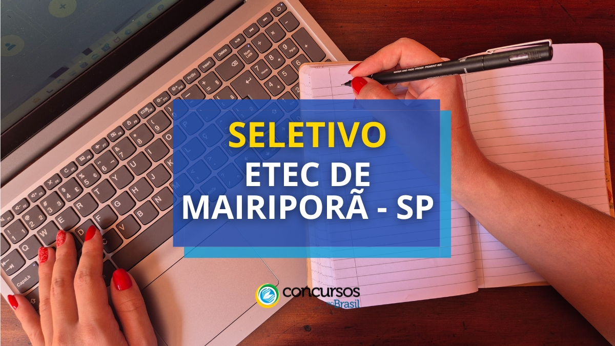 Etec de Mairiporã – SP divulga novo processo seletivo