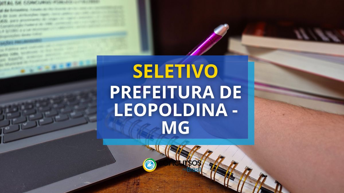 Prefeitura de Leopoldina – MG paga R$ 16 mil em seleção