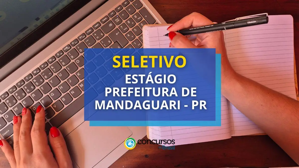 Prefeitura de Mandaguari – PR abre seletivo de estágio