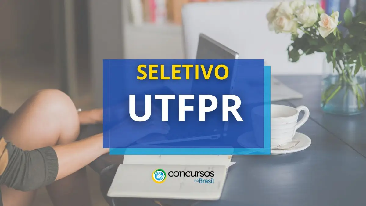 UTFPR está como novo edital de processo seletivo aberto