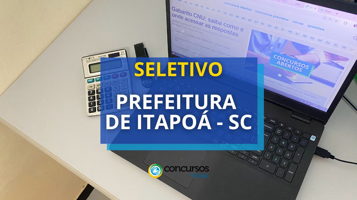 Prefeitura de Itapoá – SC publica seleção; até R$ 4.959