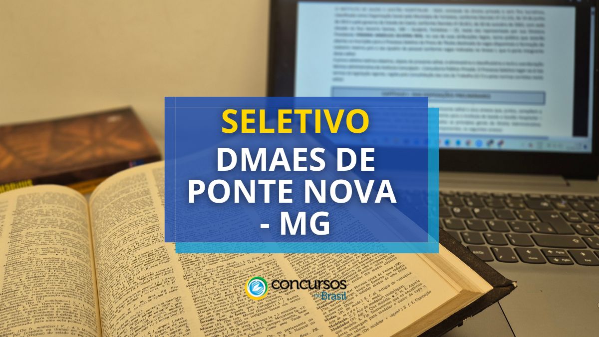 DMAES de Ponte Nova – MG abre mais um processo seletivo
