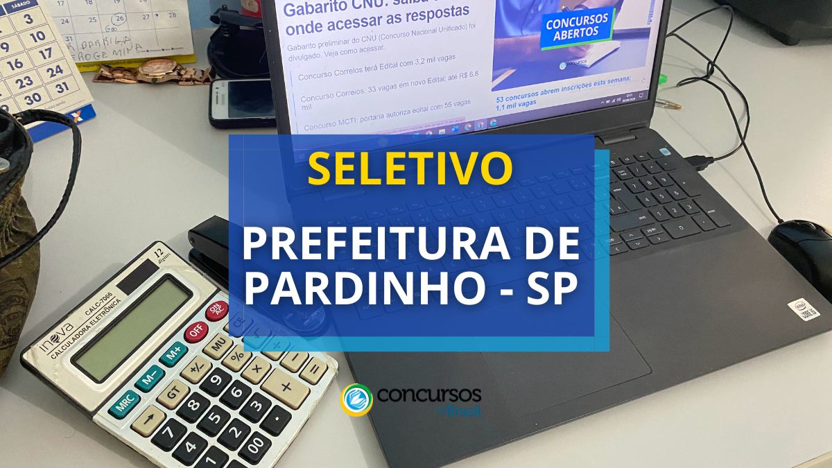 Prefeitura de Pardinho – SP publica edital de seletivo; até R$ 3,2 mil